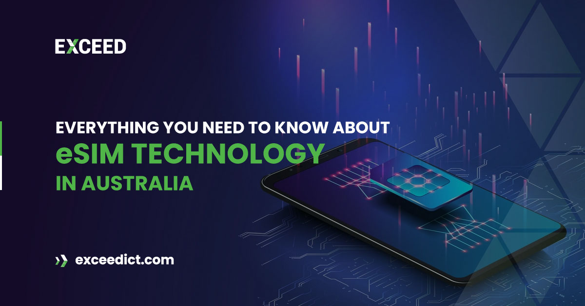 Everything You Need to Know About eSIM Technology in Australia